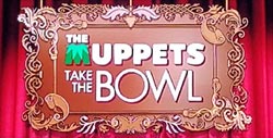 The Muppets Take the Bowl