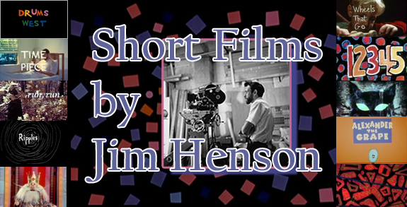 Short Films by Jim Henson